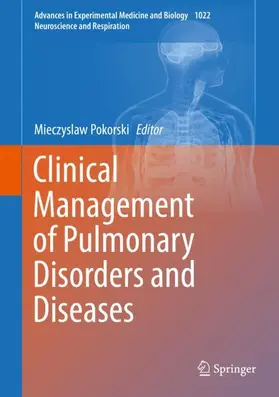 Pokorski |  Clinical Management of Pulmonary Disorders and Diseases | Buch |  Sack Fachmedien