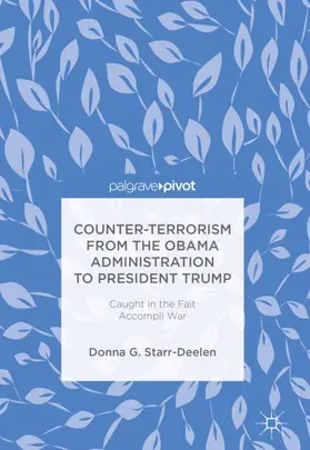 Starr-Deelen |  Counter-Terrorism from the Obama Administration to President Trump | Buch |  Sack Fachmedien