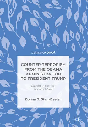 Starr-Deelen |  Counter-Terrorism from the Obama Administration to President Trump | eBook | Sack Fachmedien