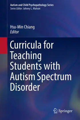 Chiang |  Curricula for Teaching Students with Autism Spectrum Disorder | eBook | Sack Fachmedien