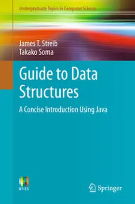 Streib / Soma |  Guide to Data Structures | eBook | Sack Fachmedien