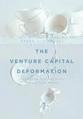Klonowski |  The Venture Capital Deformation | Buch |  Sack Fachmedien