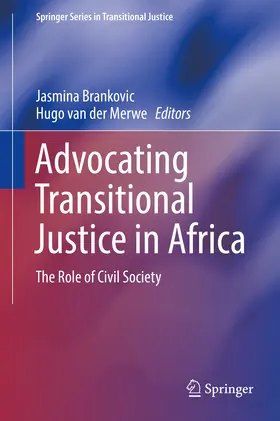Brankovic / van der Merwe |  Advocating Transitional Justice in Africa | eBook | Sack Fachmedien