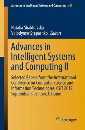 Stepashko / Shakhovska |  Advances in Intelligent Systems and Computing II | Buch |  Sack Fachmedien