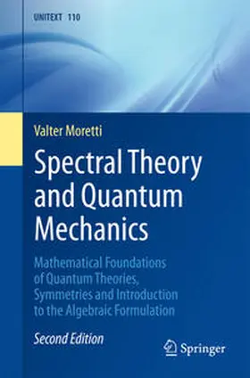 Moretti |  Spectral Theory and Quantum Mechanics | eBook | Sack Fachmedien