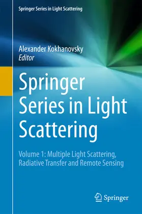 Kokhanovsky |  Springer Series in Light Scattering | eBook | Sack Fachmedien