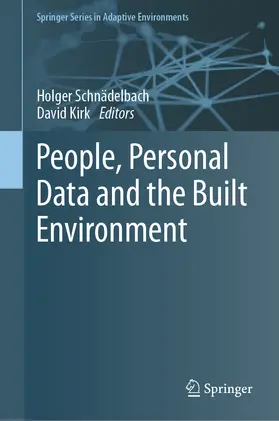 Schnädelbach / Kirk | People, Personal Data and the Built Environment | E-Book | sack.de