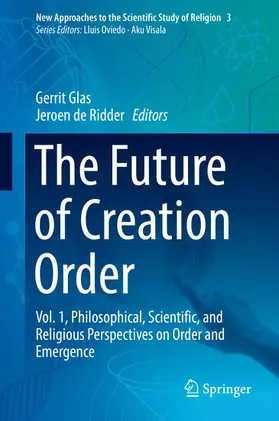 Glas / de Ridder |  The Future of Creation Order | eBook | Sack Fachmedien