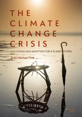 Pink |  The Climate Change Crisis | Buch |  Sack Fachmedien