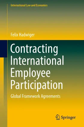 Hadwiger | Contracting International Employee Participation | E-Book | sack.de