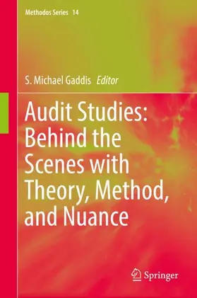 Gaddis |  Audit Studies: Behind the Scenes with Theory, Method, and Nuance | Buch |  Sack Fachmedien
