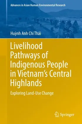 Thái |  Livelihood Pathways of Indigenous People in Vietnam¿s Central Highlands | Buch |  Sack Fachmedien