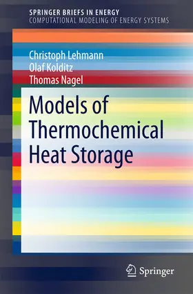 Lehmann / Kolditz / Nagel | Models of Thermochemical Heat Storage | E-Book | sack.de