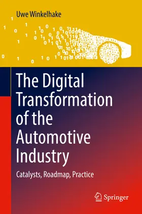 Winkelhake |  The Digital Transformation of the Automotive Industry | eBook | Sack Fachmedien