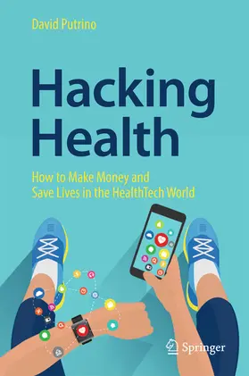 Putrino | Hacking Health | E-Book | www2.sack.de