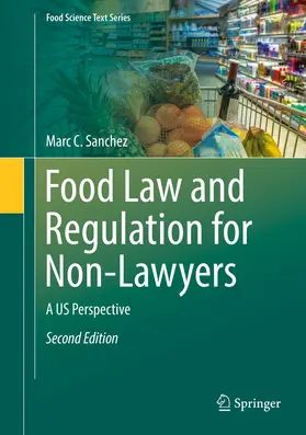 Sanchez |  Food Law and Regulation for Non-Lawyers | Buch |  Sack Fachmedien