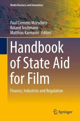 Murschetz / Karmasin / Teichmann |  Handbook of State Aid for Film | Buch |  Sack Fachmedien