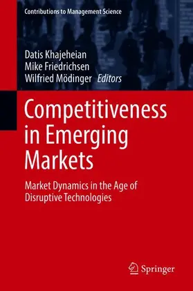 Khajeheian / Mödinger / Friedrichsen |  Competitiveness in Emerging Markets | Buch |  Sack Fachmedien