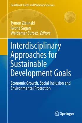 Zielinski / Sagan / Surosz | Interdisciplinary Approaches for Sustainable Development Goals | E-Book | sack.de