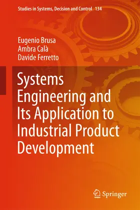 Brusa / Calà / Ferretto | Systems Engineering and Its Application to Industrial Product Development | E-Book | sack.de