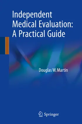 Martin | Independent Medical Evaluation | E-Book | www2.sack.de