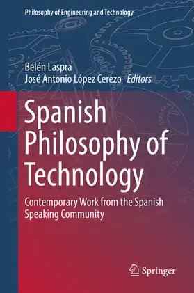 Laspra / López Cerezo |  Spanish Philosophy of Technology | eBook | Sack Fachmedien