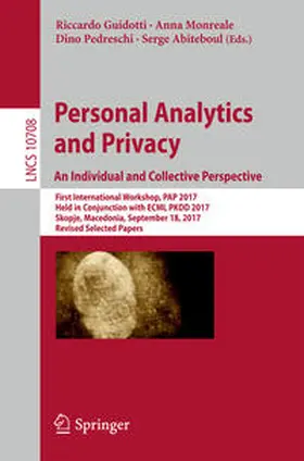 Guidotti / Monreale / Pedreschi | Personal Analytics and Privacy. An Individual and Collective Perspective | E-Book | sack.de