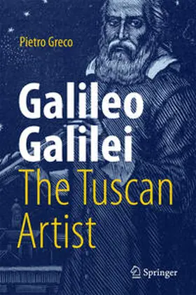 Greco |  Galileo Galilei, The Tuscan Artist | Buch |  Sack Fachmedien