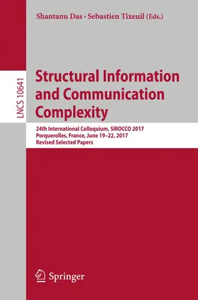 Tixeuil / Das |  Structural Information and Communication Complexity | Buch |  Sack Fachmedien