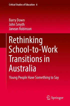 Down / Smyth / Robinson |  Rethinking School-to-Work Transitions in Australia | eBook | Sack Fachmedien