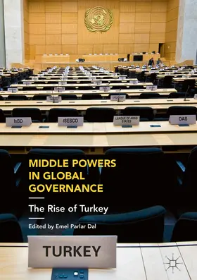 Parlar Dal |  Middle Powers in Global Governance | eBook | Sack Fachmedien