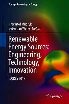 Werle / Mudryk |  Renewable Energy Sources: Engineering, Technology, Innovation | Buch |  Sack Fachmedien