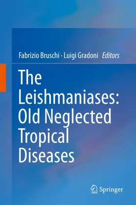 Bruschi / Gradoni |  The Leishmaniases: Old Neglected Tropical Diseases | eBook | Sack Fachmedien