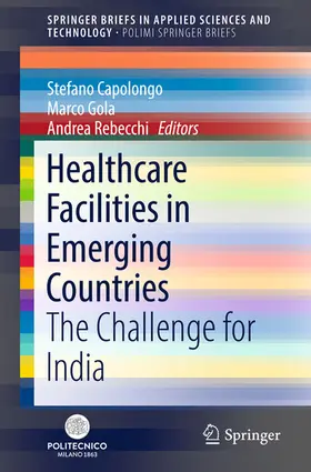 Capolongo / Gola / Rebecchi |  Healthcare Facilities in Emerging Countries | eBook | Sack Fachmedien