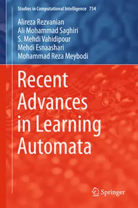 Rezvanian / Saghiri / Vahidipour |  Recent Advances in Learning Automata | eBook | Sack Fachmedien