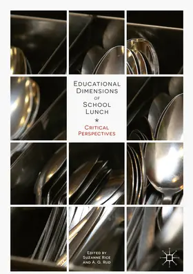 Rice / Rud | Educational Dimensions of School Lunch | E-Book | sack.de
