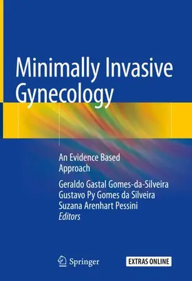 Gomes-da-Silveira / Pessini / da Silveira |  Minimally Invasive Gynecology | Buch |  Sack Fachmedien