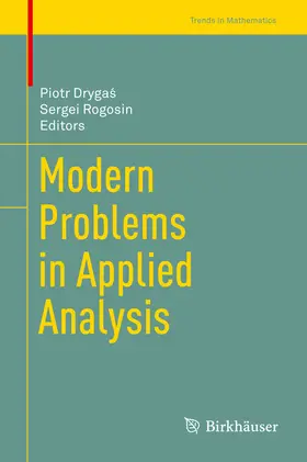 Drygas / Drygas / Rogosin |  Modern Problems in Applied Analysis | eBook | Sack Fachmedien