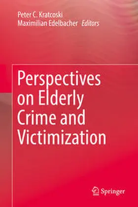 Kratcoski / Edelbacher |  Perspectives on Elderly Crime and Victimization | eBook | Sack Fachmedien