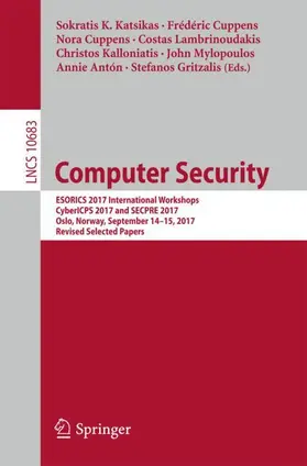 Katsikas / Cuppens / Gritzalis | Computer Security | Buch | 978-3-319-72816-2 | sack.de