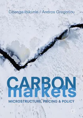 Ibikunle / Gregoriou | Carbon Markets | Buch | 978-3-319-72846-9 | www2.sack.de
