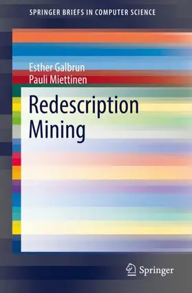 Miettinen / Galbrun |  Redescription Mining | Buch |  Sack Fachmedien