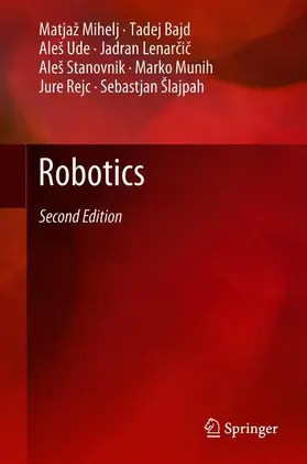 Mihelj / Bajd / Ude |  Robotics | Buch |  Sack Fachmedien