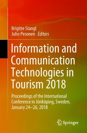 Pesonen / Stangl | Information and Communication Technologies in Tourism 2018 | Buch | 978-3-319-72922-0 | sack.de