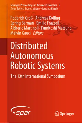 Groß / Kolling / Berman |  Distributed Autonomous Robotic Systems | eBook | Sack Fachmedien