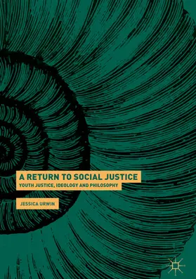 Urwin |  A Return to Social Justice | eBook | Sack Fachmedien