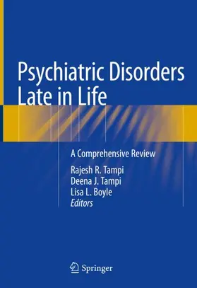 Tampi / Boyle |  Psychiatric Disorders Late in Life | Buch |  Sack Fachmedien