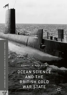 Robinson |  Ocean Science and the British Cold War State | eBook | Sack Fachmedien