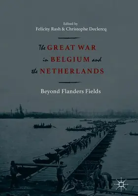 Declercq / Rash |  The Great War in Belgium and the Netherlands | Buch |  Sack Fachmedien