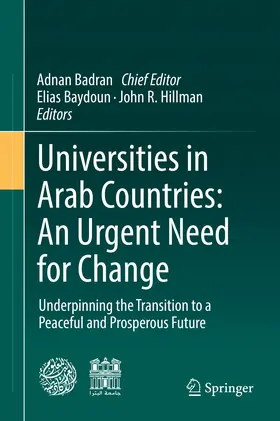 Baydoun / Badran / Hillman |  Universities in Arab Countries: An Urgent Need for Change | eBook | Sack Fachmedien
